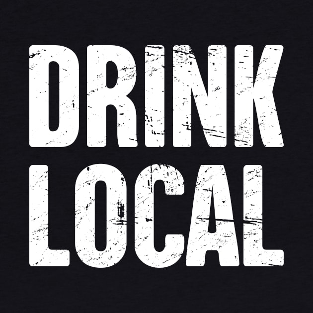 DRINK LOCAL – Bold Craft Beer Design by MeatMan